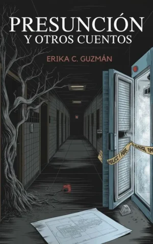 Presunción y otros cuentos