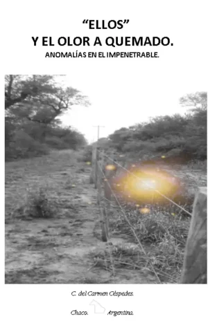 Ellos y el olor a quemado