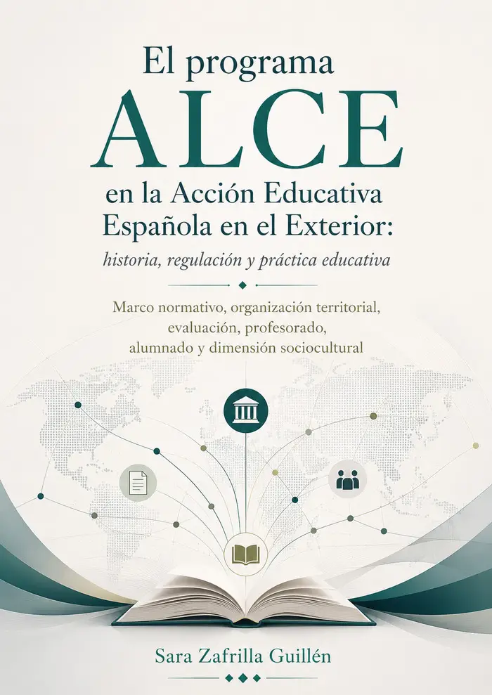 El programa ALCE en la Acción Educativa Española en el Exterior.