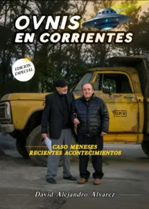 Ovnis en Corrientes, el caso Meneses