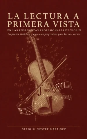La lectura a primera vista en las enseñanzas profesionales de violín